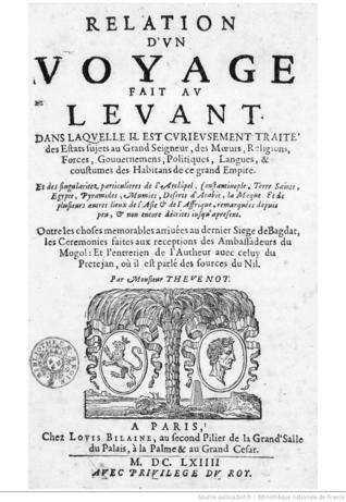Relation d'un voyage fait au Levant dans laquelle il est curieusement traité des estats sujets au Grand Seigneur... et des singularitez particulières de l'Archipel, Constantinople, Terre-Sainte, Égypte, pyramides