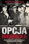 Opcja niemiecka. ...