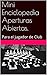 Mini Enciclopedia Aperturas Abiertas.: Para el jugador de Club (Spanish Edition)
