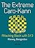 The Extreme Caro-Kann: Attacking Black with 3.f3