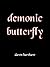 Demonic Butterfly [Zombies ...