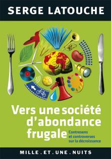 Vers une société d'abondance frugale (Paperback)