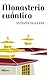 MONASTERIO CUÁNTICO (Spanish Edition)