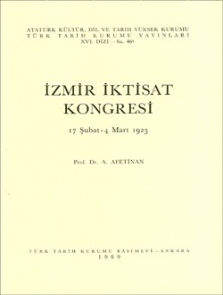 İzmir iktisat Kongresi 17 Şubat - 4 Mart 1923 (Hardcover)