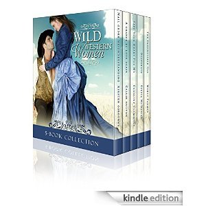 Wild Western Women Boxed Set (Kindle Edition)
