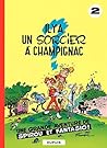 Spirou et Fantasio - Tome 2 - IL Y A UN SORCIER A CHAMPIGNAC by André Franquin