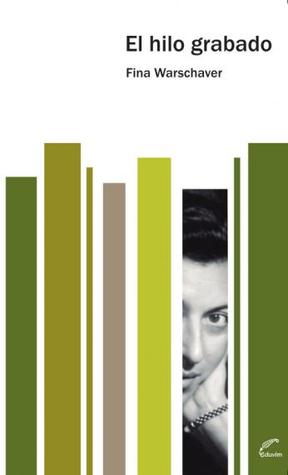 El hilo grabado (Paperback)