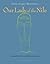 Our Lady of the Nile: A Novel