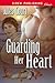 Guarding Her Heart