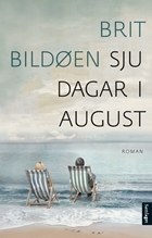 Sju dagar i august (Hardcover)