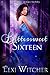 Bittersweet Sixteen (A Dodie Jenks Novel)