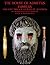 The House of Admetus: Eumelus, The Lost Trilogy of Plays by Agathon