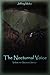 The Nocturnal Voice