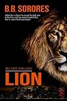 Lion by B.B. Sorores