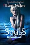 Souls by Ednah Walters