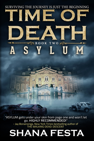Asylum (Time of Death, #2)