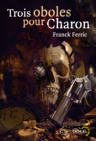 Trois oboles pour Charon