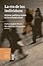 Era de los individuos, la . Actores, política y teoría en la sociedad actual (Spanish Edition)