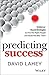 Predicting Success: Evidenc...