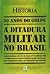 50 Anos do Golpe: A Ditadura Militar no Brasil