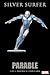 Silver Surfer: Parable