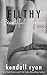 Filthy Beautiful Forever (F...