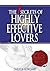 The 7 Secrets of Highly Effective Lovers