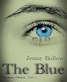 The Blue: Teil I