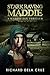 Stark Raving Maddie: A Madd...