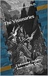 The Visionaries: Dimensional Insights from Ancient Seers