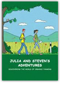 Julia's and Steven's Adventure: Discovering the World of Organic Farming