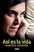 Así es la vida