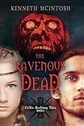 The Ravenous Dead