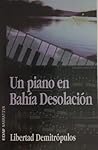 Un piano en Bahía Desolación