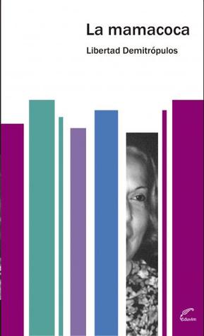 La mamacoca (Kindle Edition)