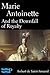 Marie Antoinette and the Downfall of Royalty