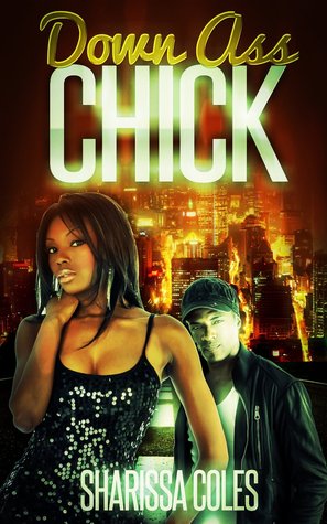 Down Ass Chick