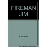 Fireman Jim (Hardcover)