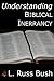 Understanding Biblical Inerrancy