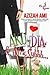 Aku Dia dan Mrs Syhhh by Azizah Ami