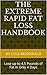 The Extreme Rapid Fat Loss Handbook by Lyle McDonald