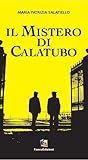 Il mistero di Calatubo