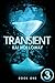 Transient (Transient, #1.3)