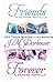 Friends & Forever by J.M. Darhower Friends & Forever by J.M. Darhower