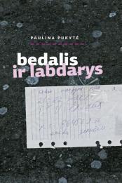 Bedalis ir labdarys (Paperback)