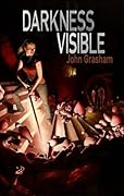 Darkness Visible