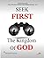 "Seek First the Kingdom of God"