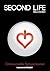 Second Life by Станислава Чуринскиене