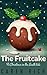 The Fruitcake: A Christmas ...
