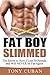 Fat Boy Slimmed by Tony Cuban